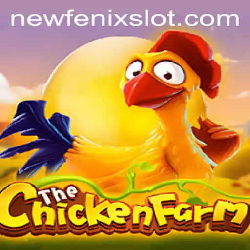 Exploring ChickenFarm: The NewFenix Experience