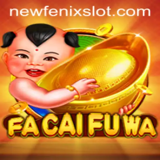 FaCaiFuWa: A Deep Dive Into The Exciting World of NewFenix